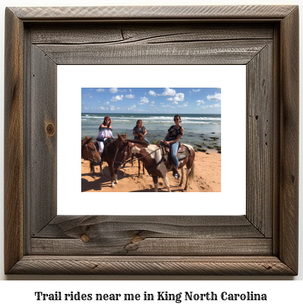 trail rides near me in King, North Carolina